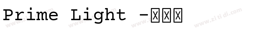 Prime Light 字体转换
